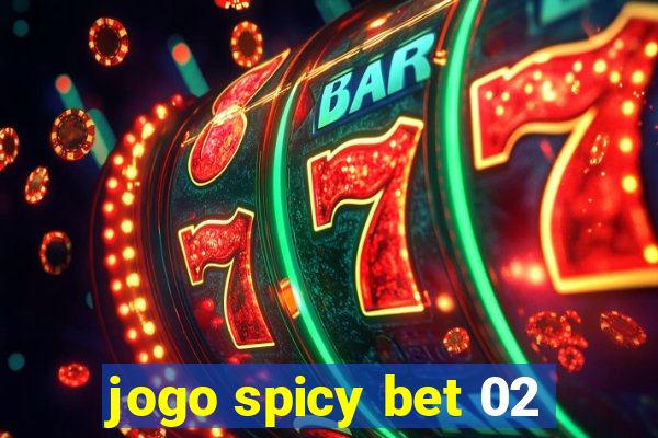 jogo spicy bet 02